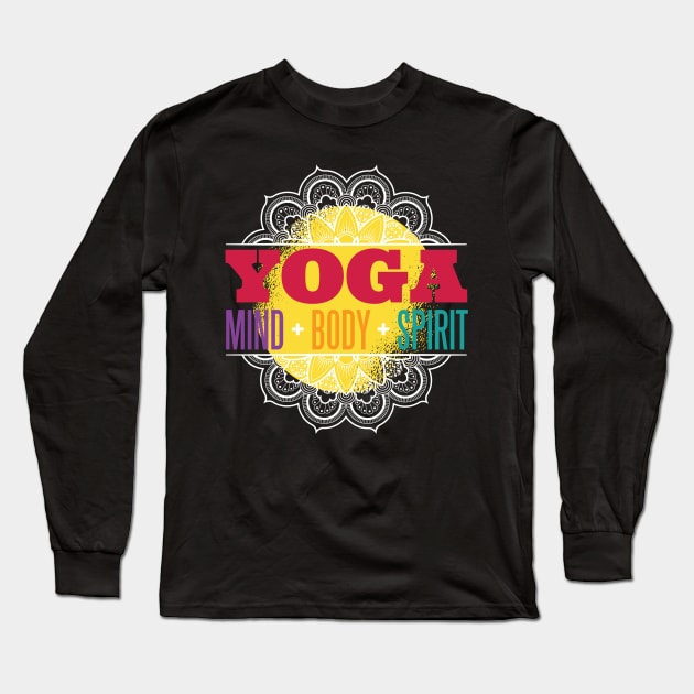 Yoga Mind Body Spirit Long Sleeve T-Shirt by MajorCompany